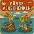 Pässe verschenken - Ein Brettspiel voller Hoffnung